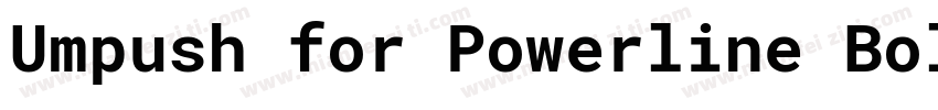 Umpush for Powerline BoldForPowerli字体转换